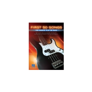 First 50 Songs to Play on Bass