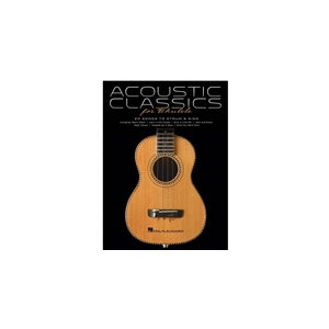 Acoustic Classics for Ukulele